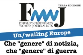 Al via il 3° Forum delle Giornaliste del Mediterraneo