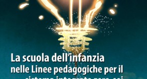 Marzo 2022: La scuola dell’infanzia nelle linee pedagogiche per il sistema integrato zero-sei